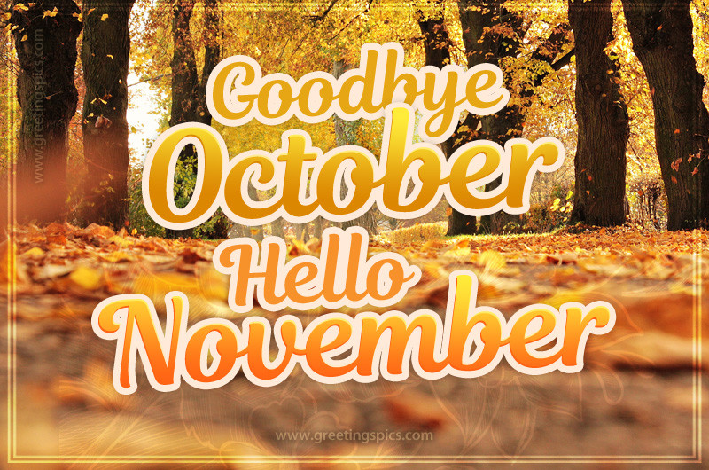 Goodbye October Hello November picture