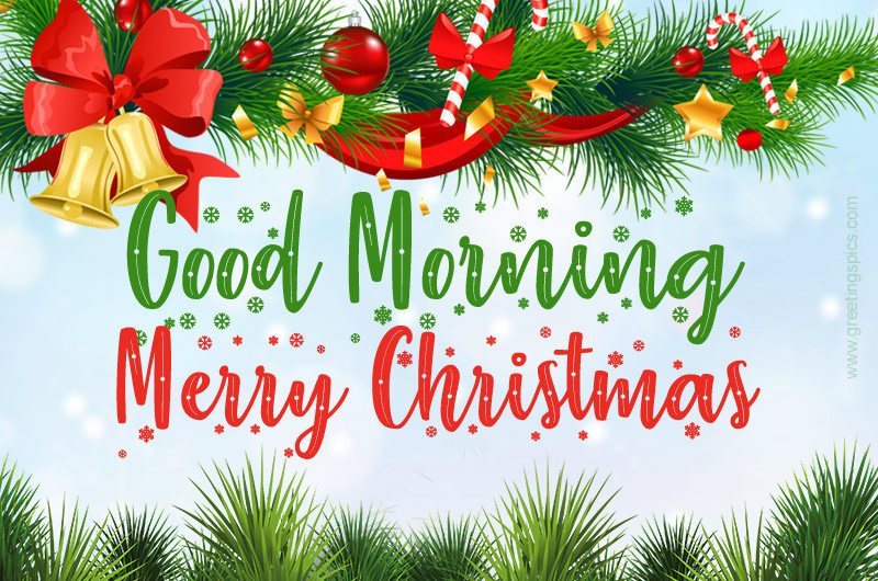 Good Morning Merry Christmas image with colorful Christmas tree decorations