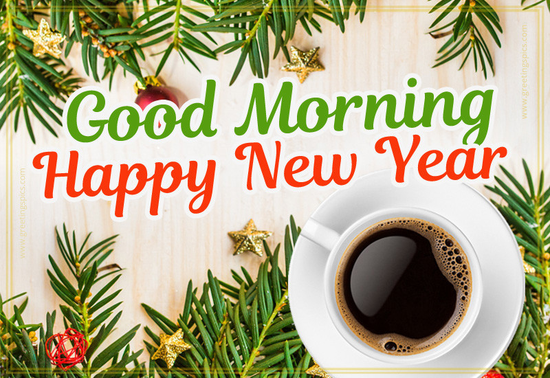 Good Morning Happy New Year picture 