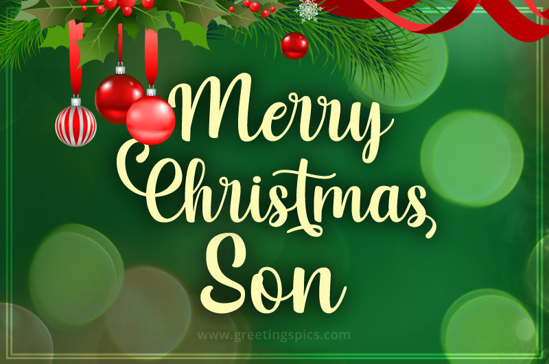 Merry Christmas to my Son image with beautiful green background