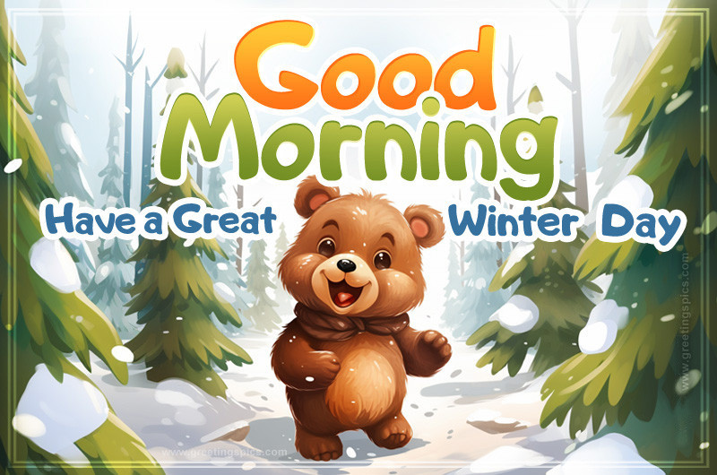 Good Morning Winter image with a lovely teddy bear