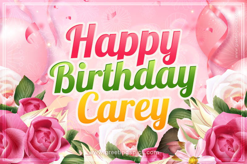 Image with gentle pink background and flowers Happy Birthday Carey