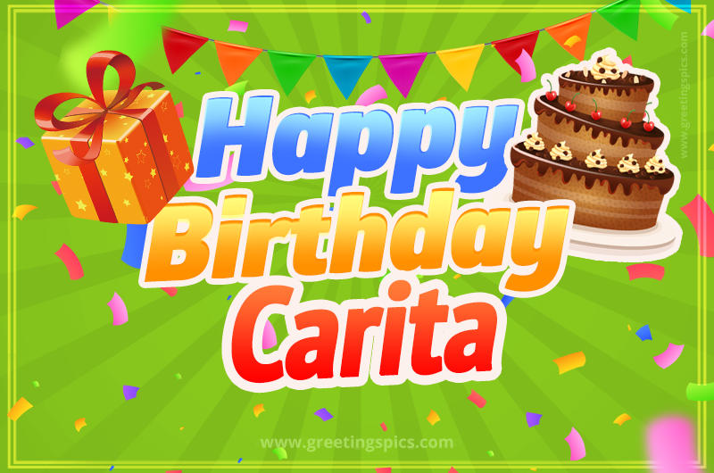 Happy Birthday Carita picture with flags, chocolate cake and gift box