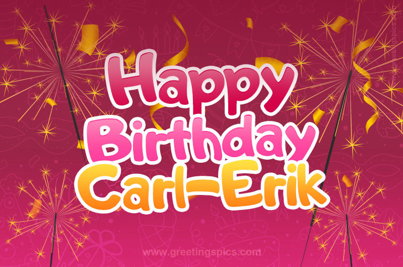 Happy Birthday Carl-Erik Image with sparklers