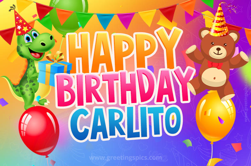 Happy Birthday Carlito Image for a child with cute baby dinosaur and bear