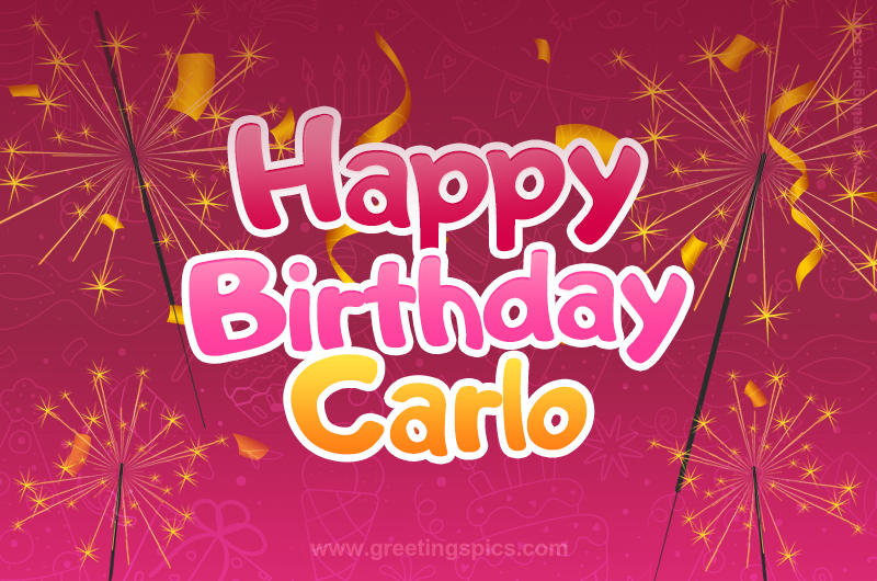 Happy Birthday Carlo Image with sparklers