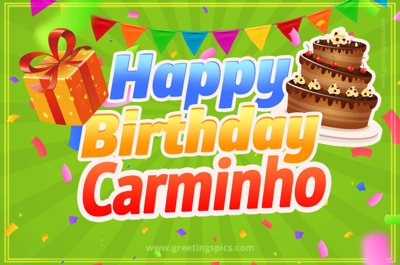 Happy Birthday Carminho picture with flags, chocolate cake and gift box