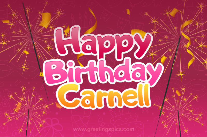 Happy Birthday Carnell Image with sparklers