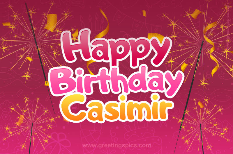 Happy Birthday Casimir Image with sparklers