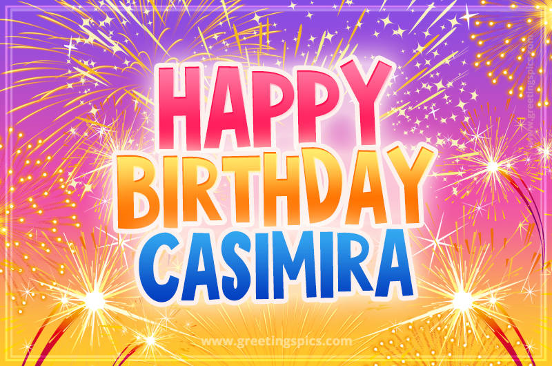 Happy Birthday Casimira Picture with fireworks