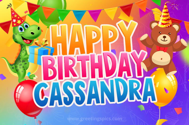 Happy Birthday Cassandra Image for a child with cute dinosaur and bear