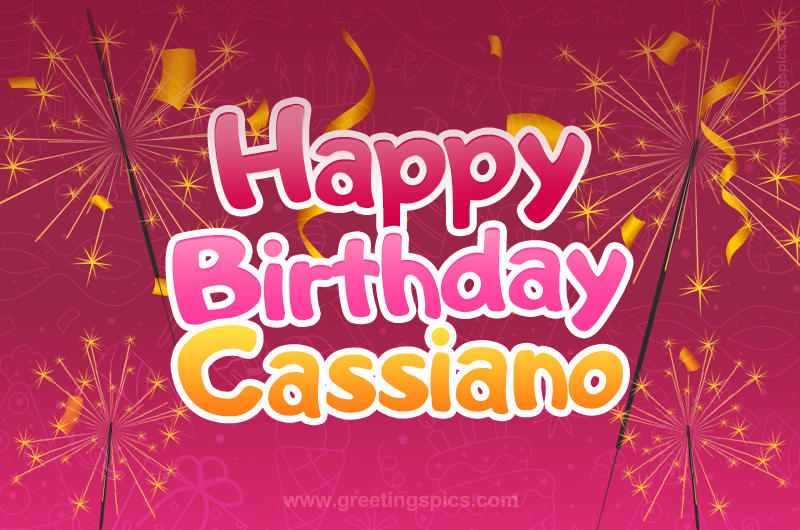 Happy Birthday Cassiano Image with sparklers