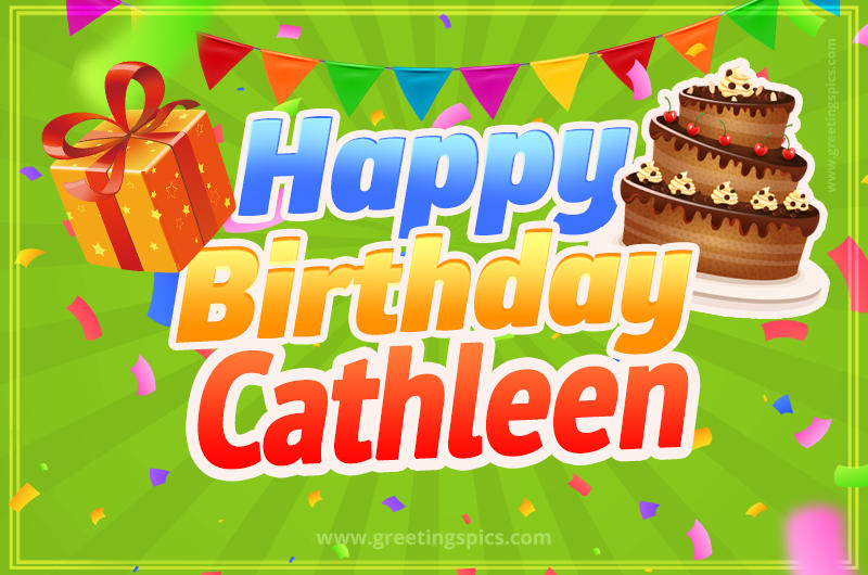 Happy Birthday Cathleen picture with flags, chocolate cake and gift box