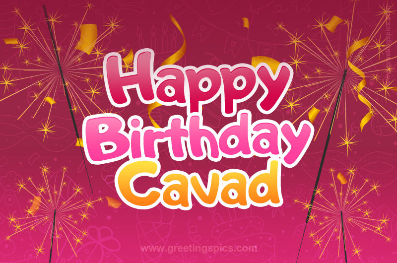 Happy Birthday Cavad Image with sparklers