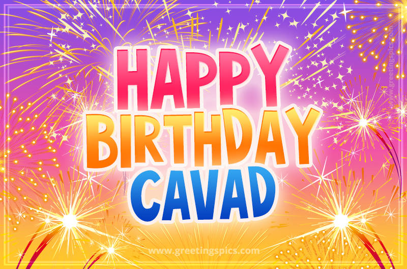 Happy Birthday Cavad Picture with fireworks