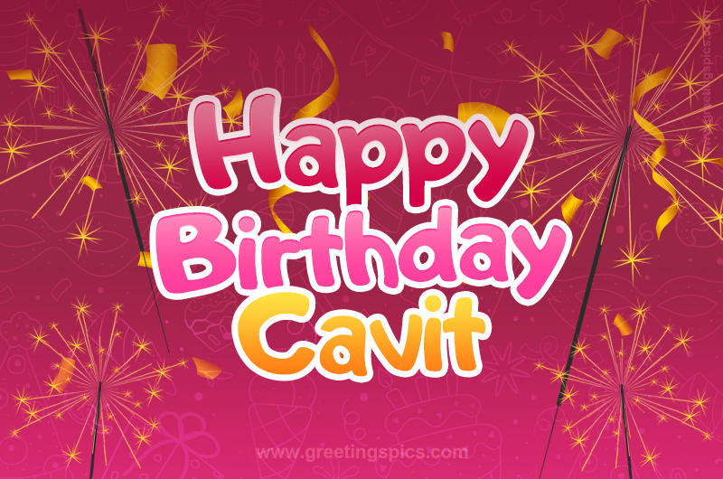 Happy Birthday Cavit Image with sparklers