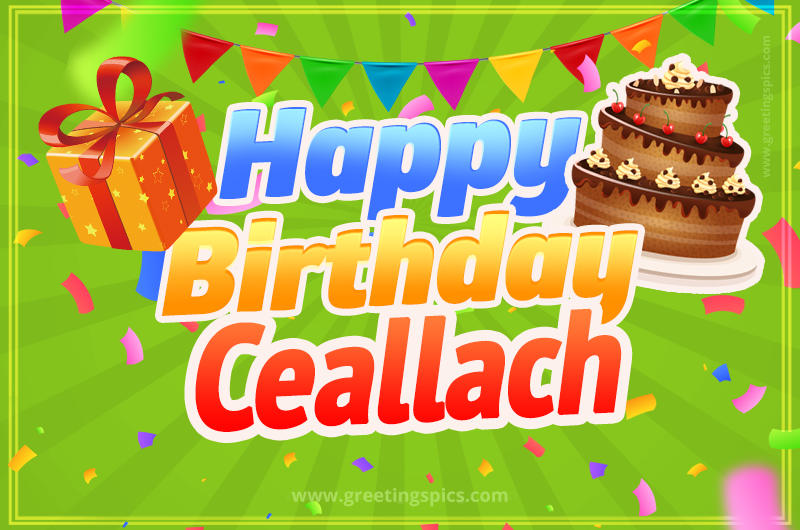 Happy Birthday Ceallach picture with flags, chocolate cake and gift box