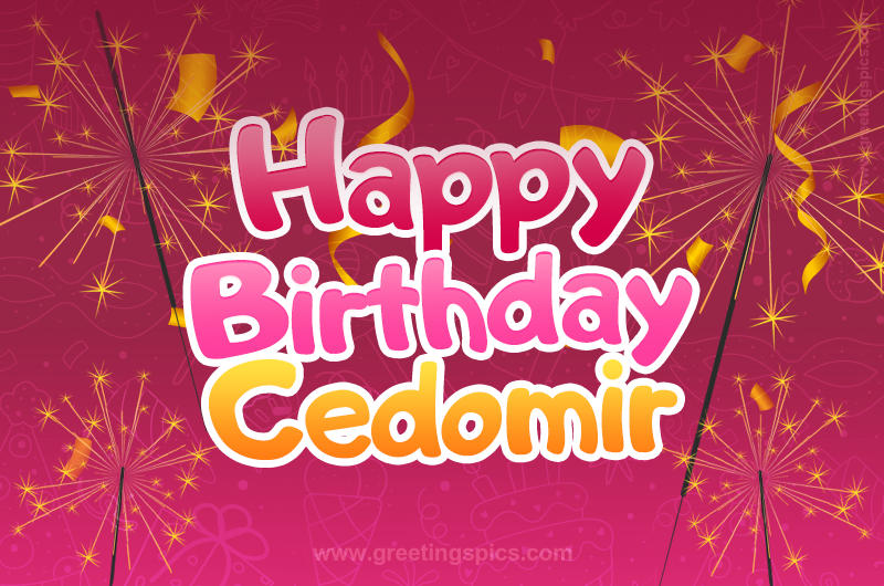 Happy Birthday Cedomir Image with sparklers