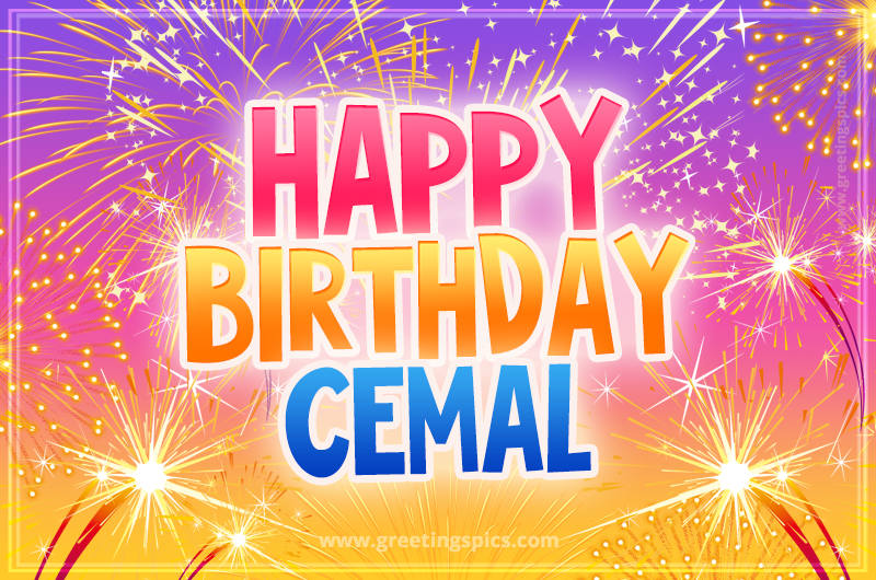 Happy Birthday Cemal Picture with fireworks