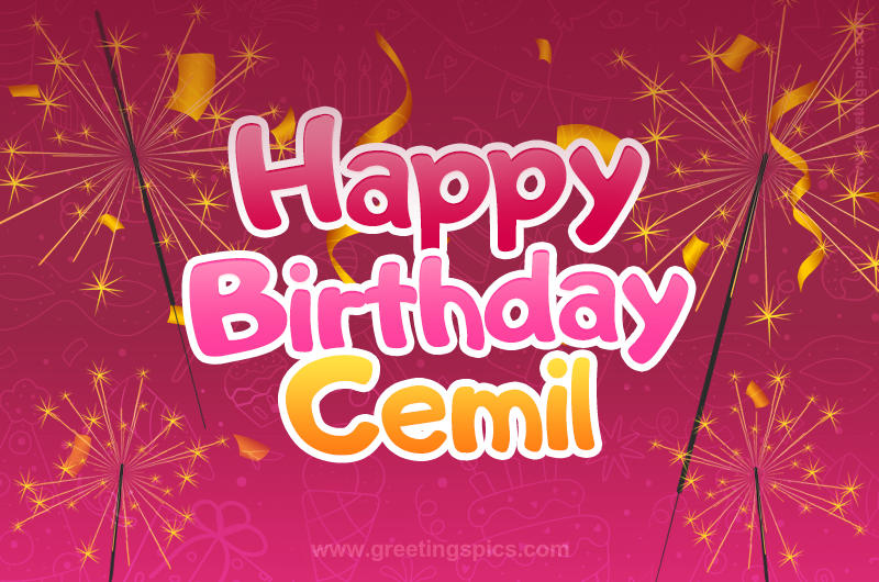 Happy Birthday Cemil Image with sparklers