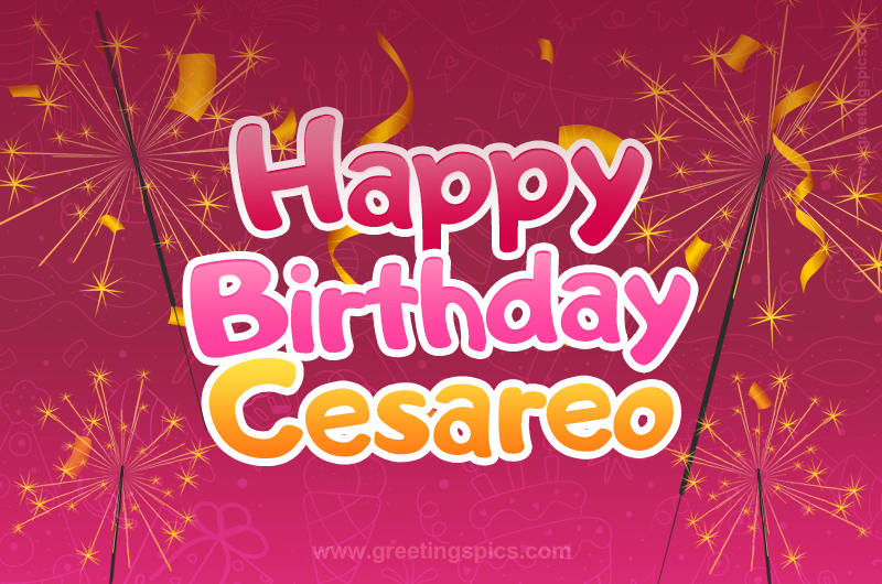 Happy Birthday Cesareo Image with sparklers