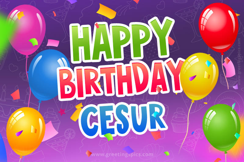 Happy Birthday Cesur Festive Greeting Card