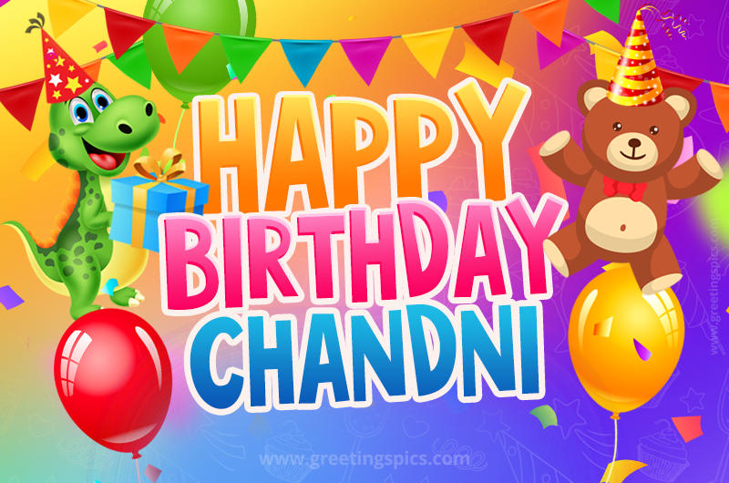 Happy Birthday Chandni Image for a child with cute dinosaur and bear