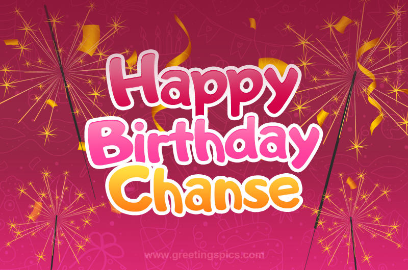 Happy Birthday Chanse Image with sparklers