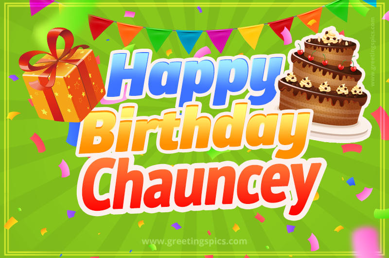 Happy Birthday Chauncey picture with flags, chocolate cake and gift box