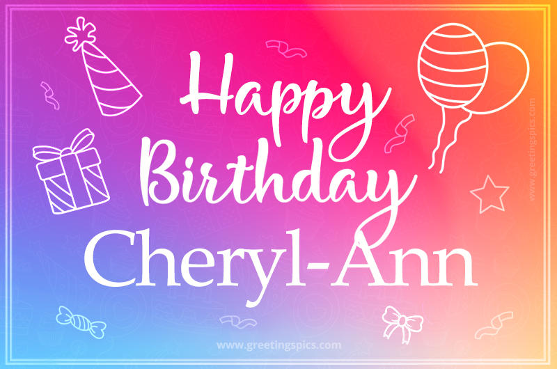 Colorful Happy Birthday Card For Cheryl-Ann