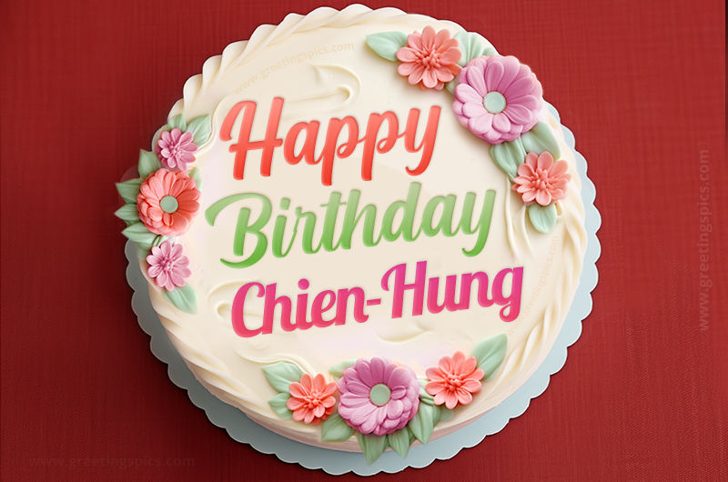 Happy Birthday Chien-Hung Cake Image With Name