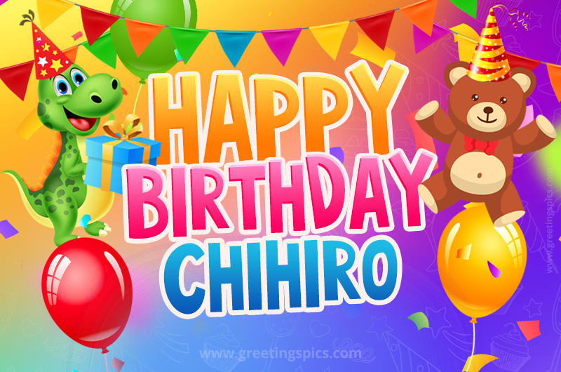 Happy Birthday Chihiro Image for a child with cute dinosaur and bear