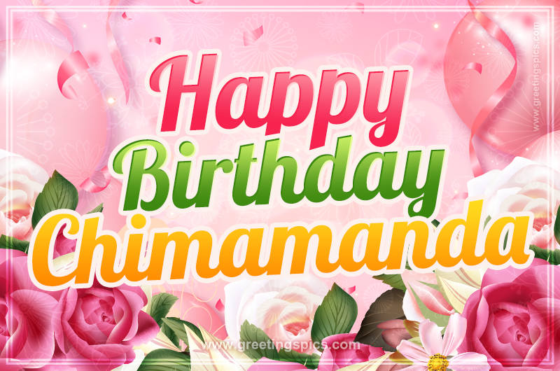 Image with gentle pink background and flowers Happy Birthday Chimamanda