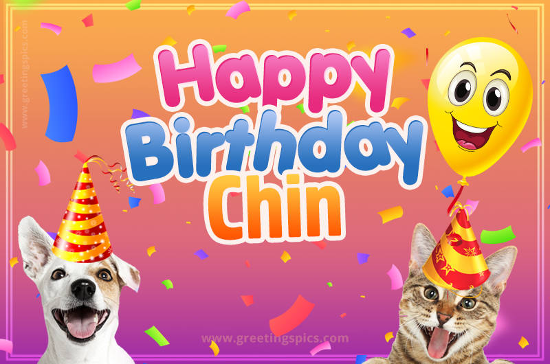 Happy Birthday Chin Funny Image with cat and dog