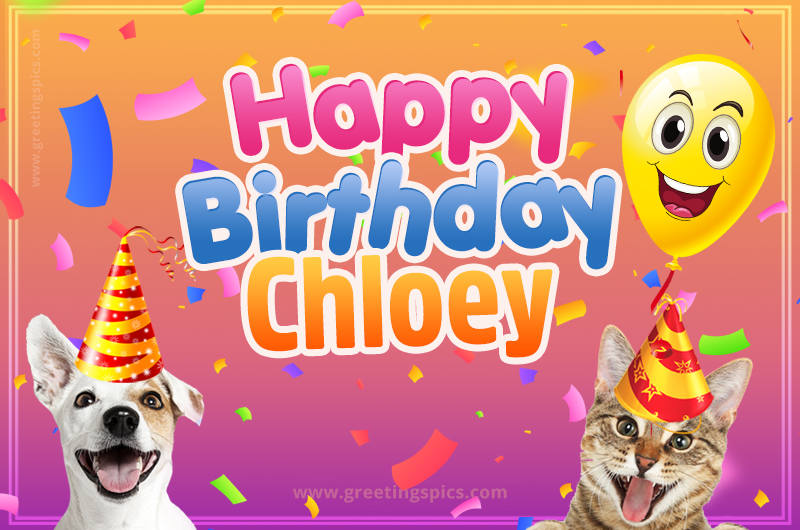 Happy Birthday Chloey Funny Image with cat and dog