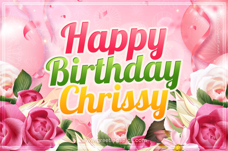 Image with gentle pink background and flowers Happy Birthday Chrissy