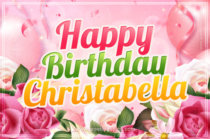 Image with gentle pink background and flowers Happy Birthday Christabella