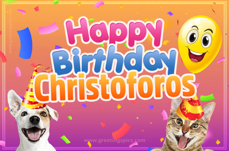 Happy Birthday Christoforos Funny Image with cat and dog