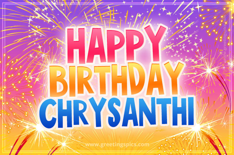 Happy Birthday Chrysanthi Picture with fireworks