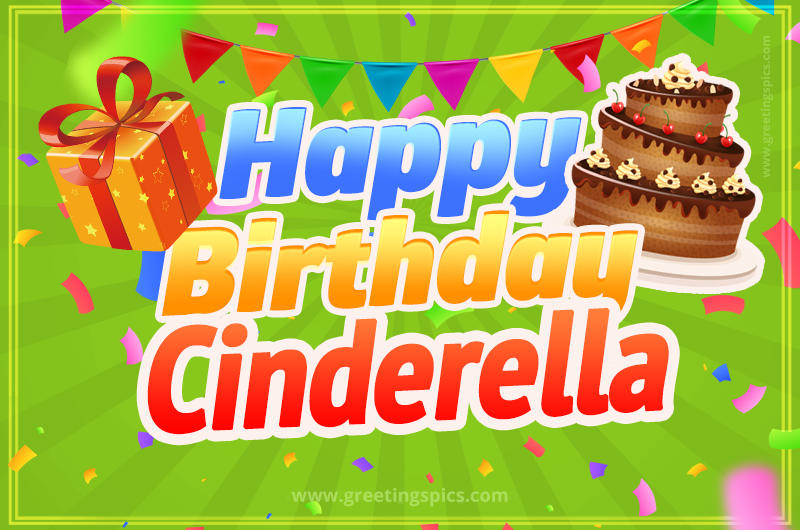 Happy Birthday Cinderella picture with flags, chocolate cake and gift box