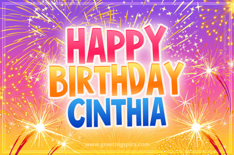 Happy Birthday Cinthia Picture with fireworks