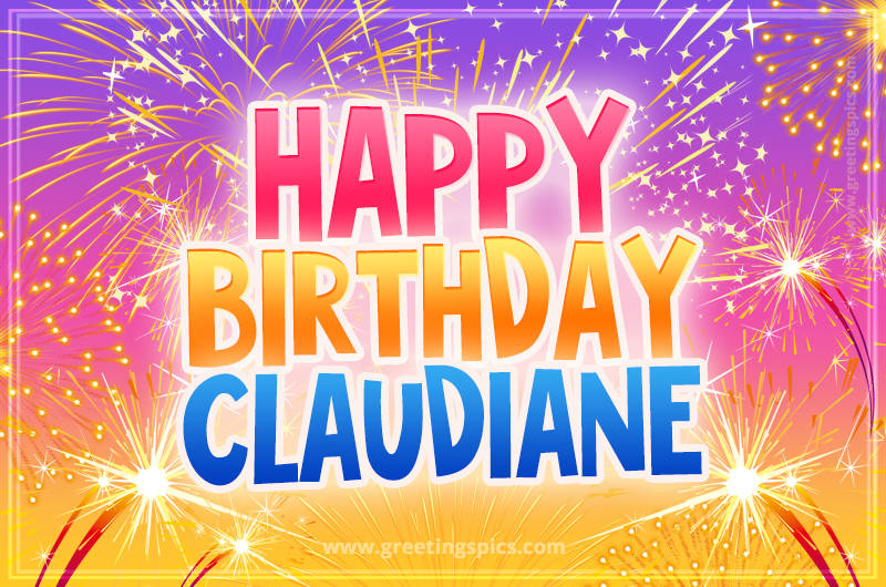 Happy Birthday Claudiane Picture with fireworks