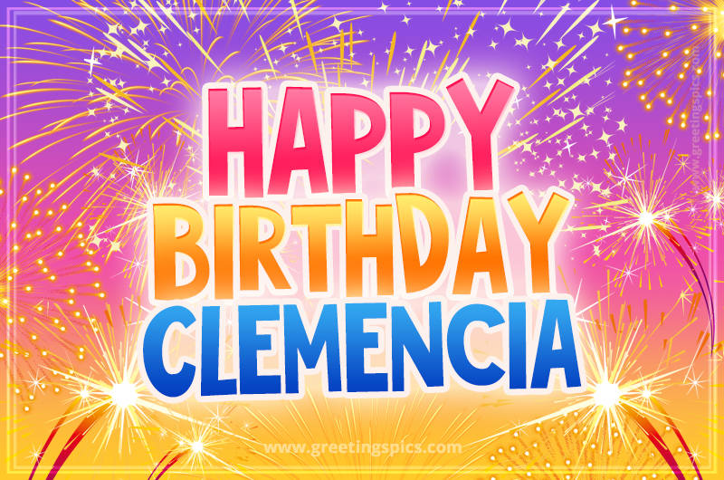 Happy Birthday Clemencia Picture with fireworks