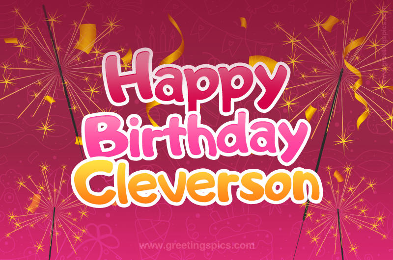 Happy Birthday Cleverson Image with sparklers