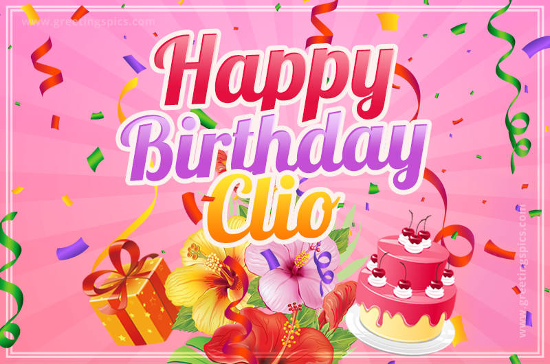 Beautiful Birthday Card for Clio with Cake and bouquet of flowers