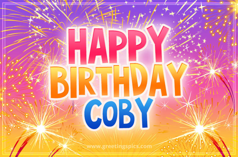 Happy Birthday Coby Picture with fireworks