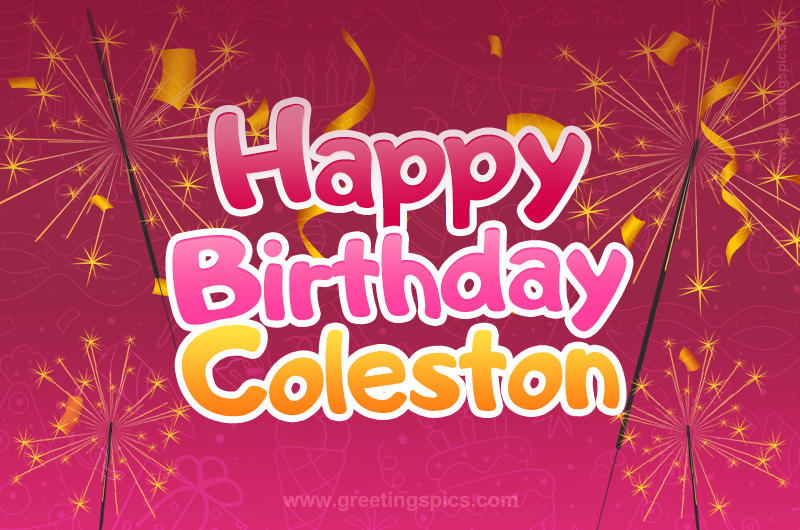 Happy Birthday Coleston Image with sparklers