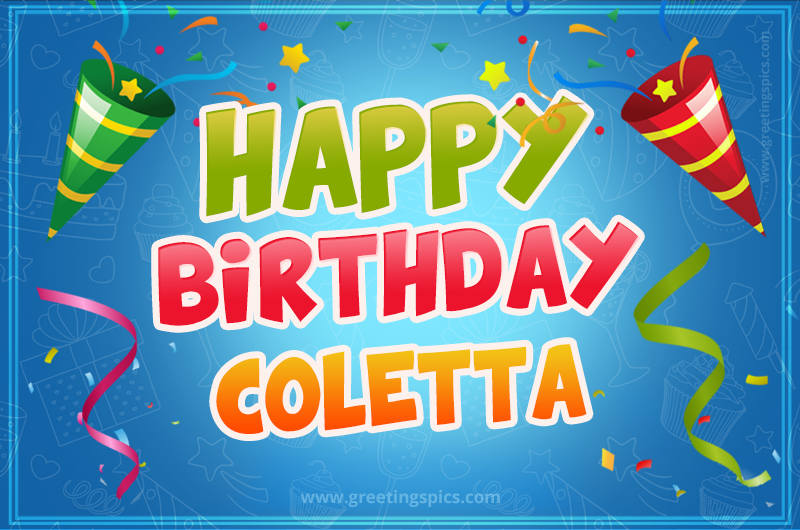 Happy Birthday Coletta picture with confetti and party poppers