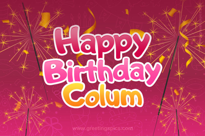 Happy Birthday Colum Image with sparklers