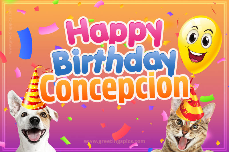 Happy Birthday Concepcion Funny Image with cat and dog